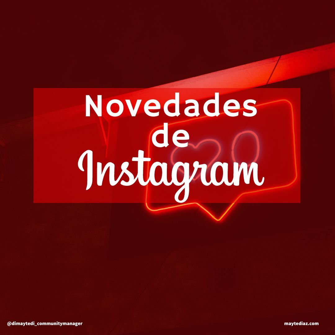 Novedades de Instagram 2024