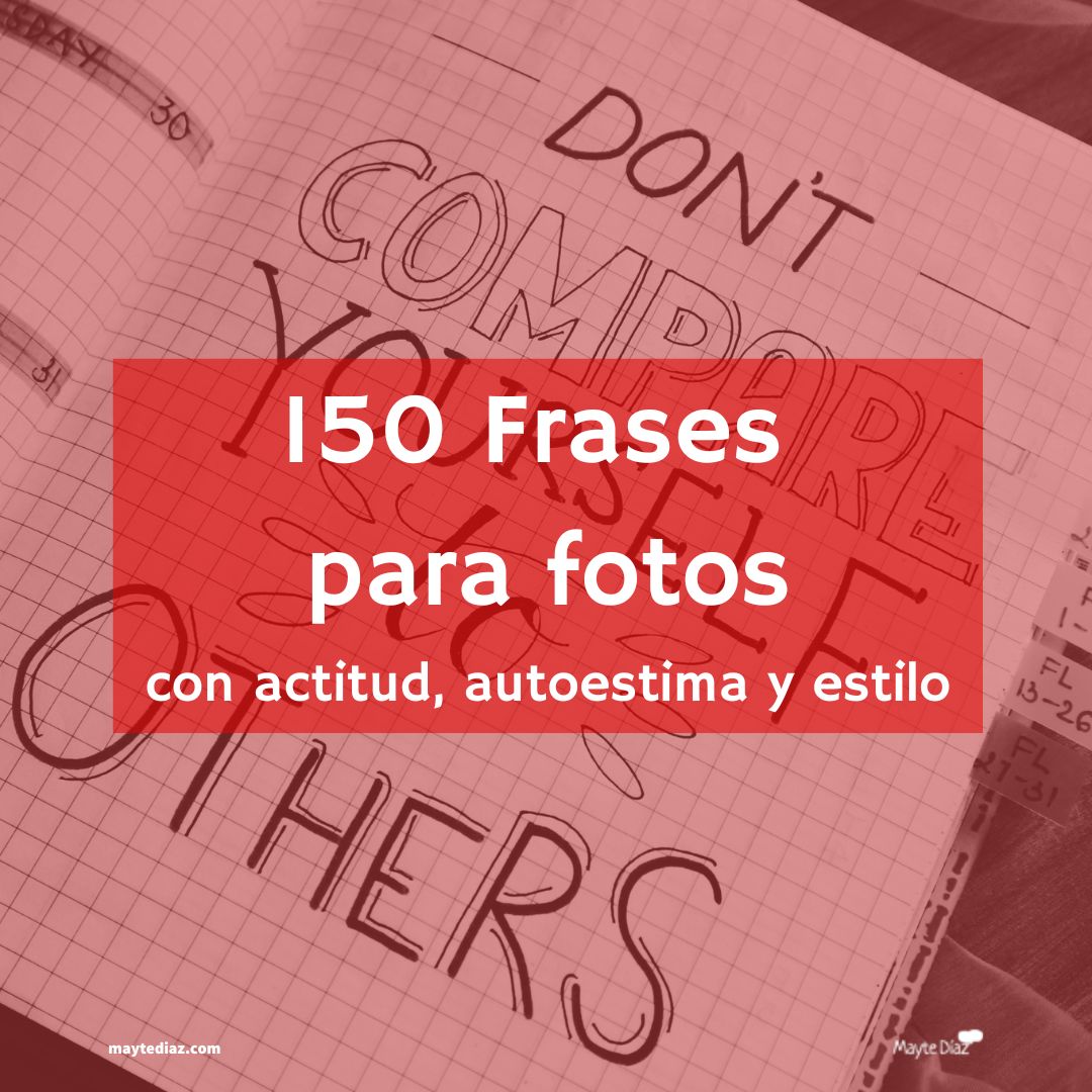 150 frases para fotos sola mujer en Instagram: autoestima, actitud, graciosas, aesthetic y cortas.