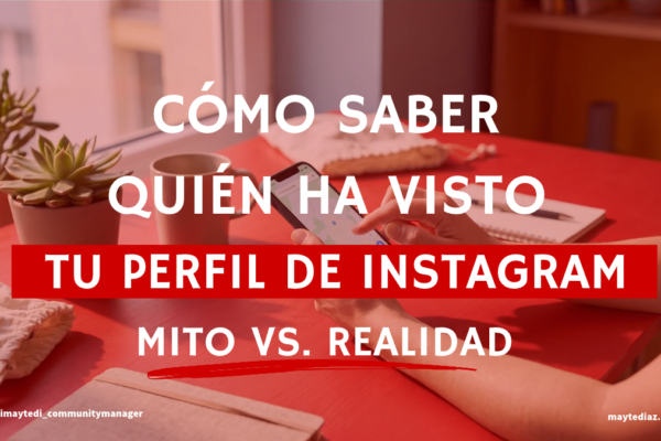 Cómo saber quién ha visto tu perfil de Instagram: mito y realidad
